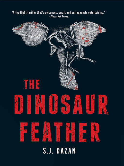 Title details for The Dinosaur Feather by S.J. Gazan - Available